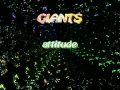 Giants - Attitude