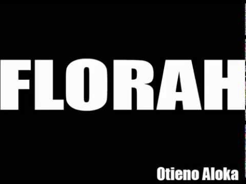 Florah - Otieno Aloka