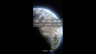 Download lagu Surah Az Zalzalah | Suara Ustadz Hanan Attaki | #shorts #shortsvideo mp3