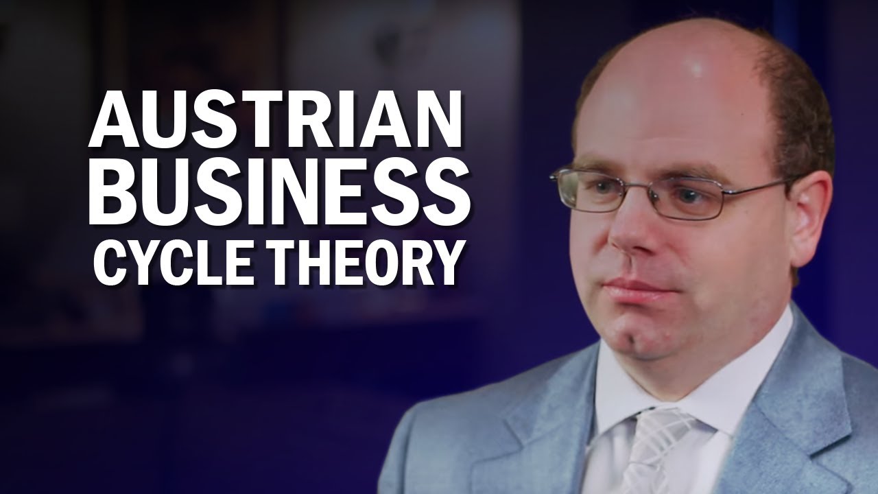 Austrian Business Cycle Theory — Robert Murphy, PhD