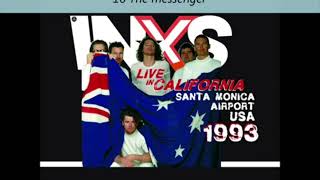 INXS live Santa Mónica, H.Sent,Time, The Messenger