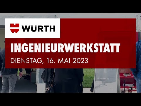 Würth Ingenieurwerkstatt 2023