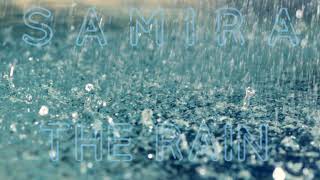 SAMIRA - The Rain [ DST Extended Mix ]