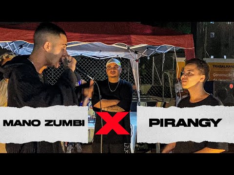 MANO ZUMBI x PIRANGY | GRANDE FINAL | 3ª Batalha da PX