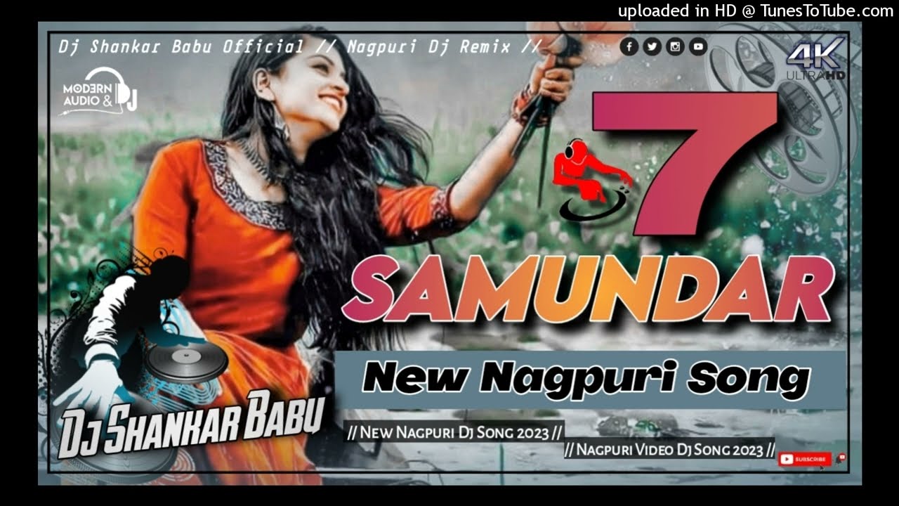7 Samundar- New Nagpuri Song- New Nagpuri Dj Song 2023 // Nagpuri Video Song 2023 // Dj Shankar Babu