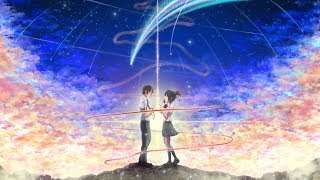 AMV - Kimi no na wa | Твоё имя