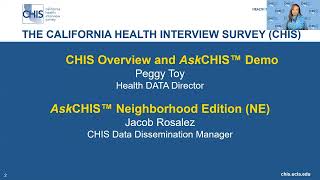California Health Interview Survey (CHIS) Data User Training: October 26, 2022