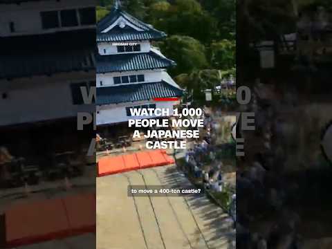 Watch 1,000 people move a Japanese castle