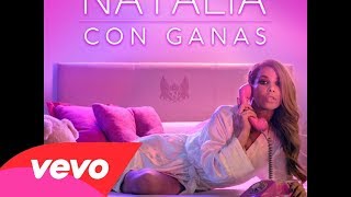 Natalia ~ Con Ganas (Audio Oficial)