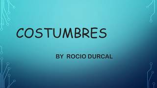 Learning Spanish Language, Costumbres, Rocio Durcal, English translation.
