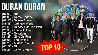 D.u.r.a.n D.u.r.a.n Greatest Hits ~ Top 100 Artists To Listen in 2023