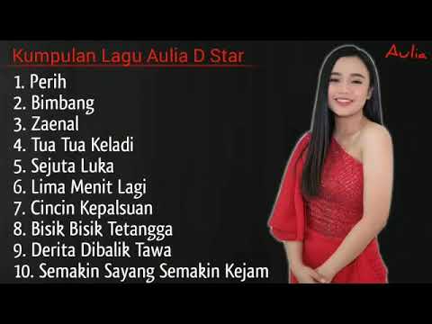 Kumpulan Lagu Aulia D Star