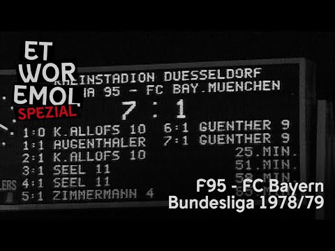 ET WOR EMOL Spezial | Fortuna Düsseldorf vs. FC Bayern München | Bundesliga 1978/79 | F95-Historie