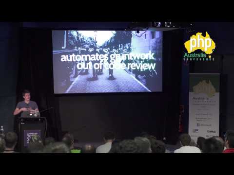 PHP Australia Conference 2015  - MOVE FAST AND BREAK NOTHING