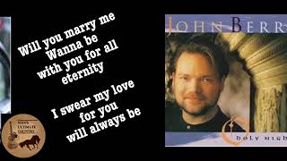 Will You Marry Me - Artist &amp; Lyrics by John Berry