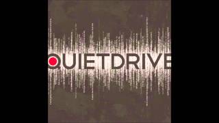 Quietdrive - C&#39;est La Vie (lyrics)