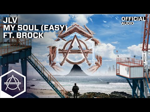 JLV - My Soul (easy) ft. Brock (Official Audio)