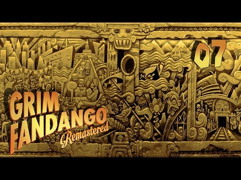 Grim Fandango Remastered - Прохождение pt7