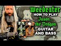 Weedeater Sludge Metal GUITAR AND BASS Lesson - Jason... The Dragon