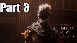 Clair Obscur: Expedition 33 Full Game No Commentary (Part 3) | Potential GOTY?!expert difficulty