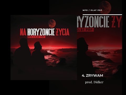 MPD / OLAF PRP - Zrywam prod. DIDKER