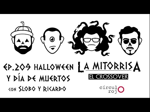 209  La Mitorrisa -Cotorrisa Crossover- Especial Noche de Brujas