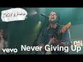 Never Giving Up