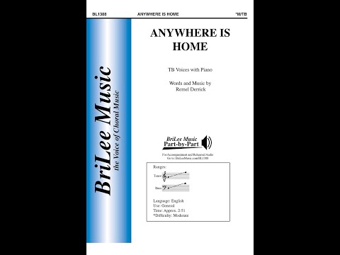 Anywhere Is Home by Remel Derrick