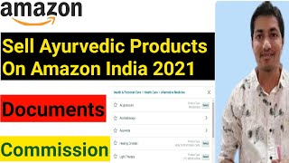 How To Sell Ayurvedic Products on Amazon India ||