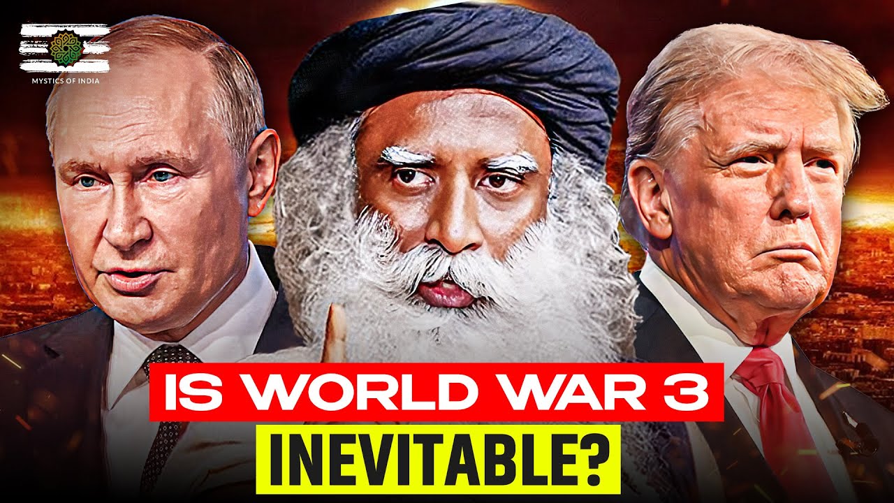 Sadhguru Exposes Why Wars Can't Be Stopped