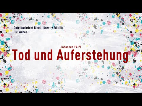 Tod und Auferstehung