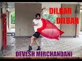 DILBAR DILBAR SATYAMEVA JAYATE COVER BY Devesh Mirchandani