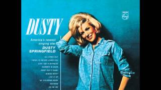 Dusty Springfield - I Wish I&#39;d Never Loved You