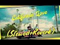 California love (slowed+Reverb) bass boosted song