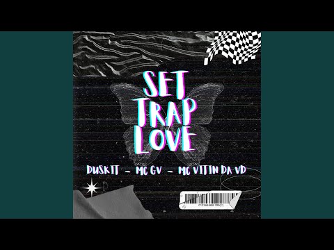 Set Trap Love