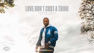 Love Don't Cost A Thing