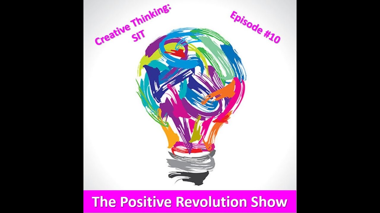 Creative Thinking: SIT (10)