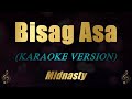 Midnasty - Bisag Asa (Karaoke)