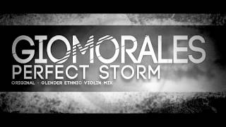 Giomorales - Perfect Storm // Niraya World [NW042]