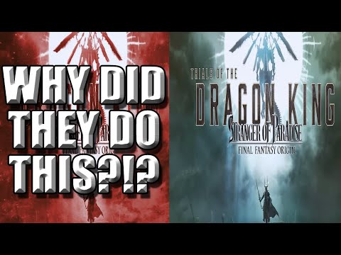 STRANGER OF PARADISE: FINAL FANTASY ORIGIN: TRIAL OF THE DRAGON KING DLC - What Were They Thinking?!