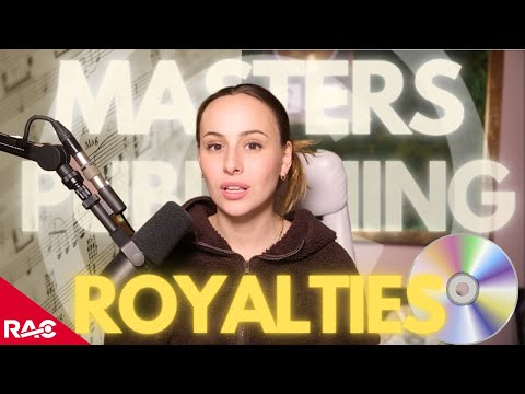 Copyright of a Song | Masters & Publishing | Royalty Types