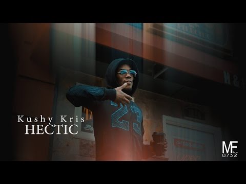 Kushy Kris - Hectic ( Prod. by Melo )