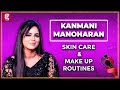 My Do S Dont S Of Makeup Bharathi Kannamma Kanmani Manoharan Beauty Secrets Sweety Anjali