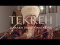 Tekkeh, Turkmen traditional music