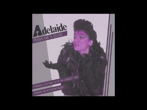 1985 Adelaide - Penso Em Ti, Eu Sei