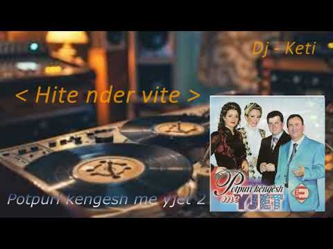 Potpuri kengesh me yjet 2