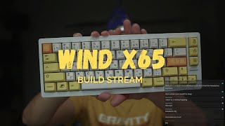 Build: Wind X65 (Rebuild)