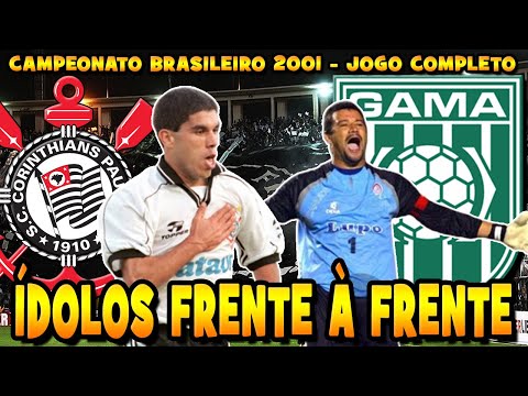 Corinthians x Gama Campeonato Brasileiro 2001 Jogo Completo 29/08/2001