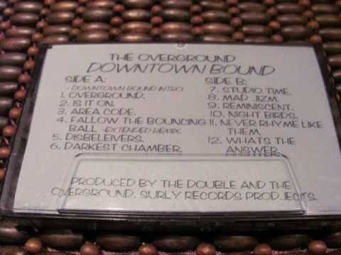 The Overground - Studio Time (1996) Hip Hop Demo Cassette Tape