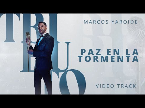 Marcos Yaroide - Paz En La Tormenta (Video Track)